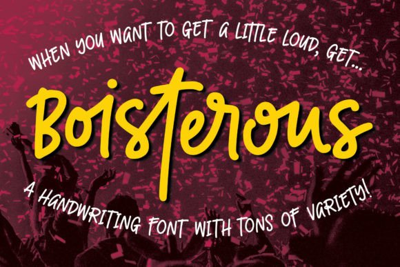 Boisterous: A Playful Script Font for Bold Digital Branding