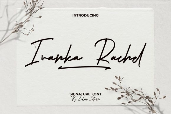 Ivanka Rachel: A Signature Script Font for Editorial Design