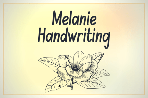Melanie Handwriting: A Warm, Polished Handwritten Font for Real Small Business Branding