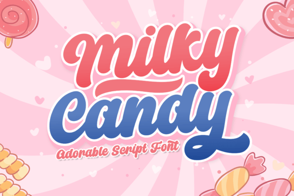 Milky Candy: A Playful Script Font That Makes Campaign Text Pop
