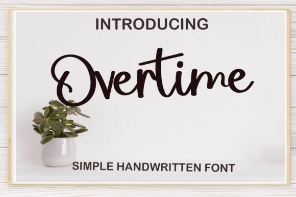 Overtime: A Handwritten Font That Elevates Your Brand