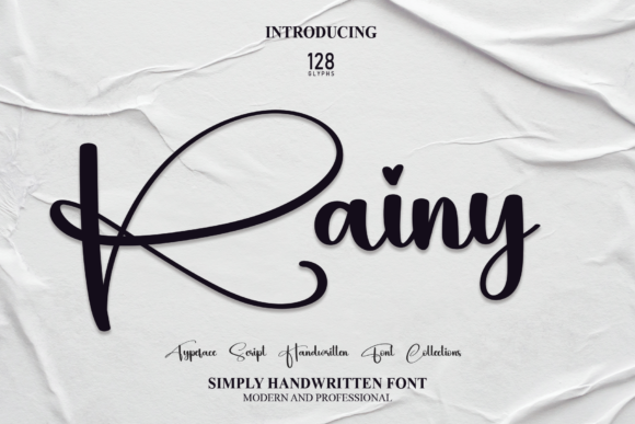 Rainy: A Script Font That Carries Quiet Romance